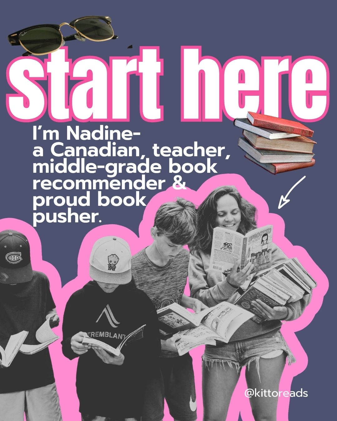 Start here: I'm Nadine, a Canadian teacher, middle-grade book recommender and proud book pusher