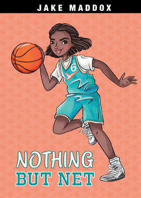 Jake Maddox: Nothing But Net book cover