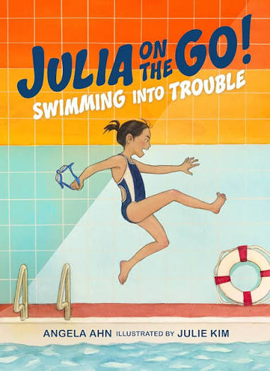 Julia on the Go! Swimming into Trouble book cover